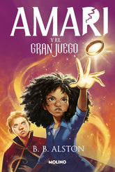 AMARI Y EL GRAN JUEGO | Alston, B,b, | 9788427219397 (Molino)